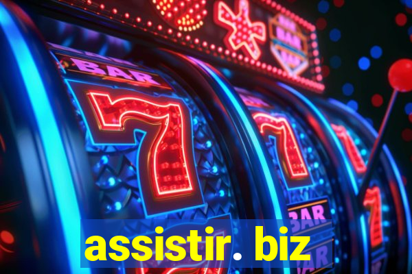 assistir. biz